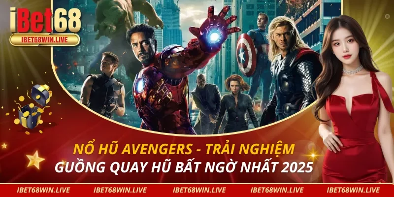 Nổ Hũ Avengers