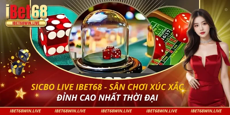 Sicbo Live IBet68